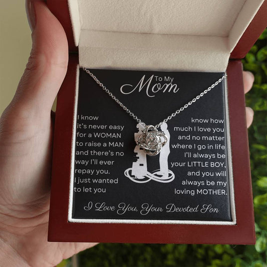 Mom, You Raised a Man | love Knot Necklace