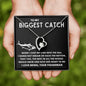 To My Biggest Catch | Forever Love Necklace | 230522BC