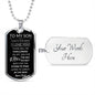 To My Son Select Dog Tag