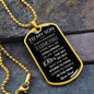 To My Son Select Dog Tag