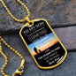To My Son Luxury Dog Tag