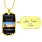 To My Son Luxury Dog Tag