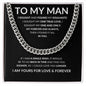 To My Man | Cuban Link Chain | BC 2318