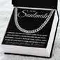 To My Soulmate | Cuban Link Chain | Yours For Love