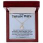 To My Future Wife | Alluring Beauty Necklace | 23127