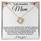 To My Beautiful Mom | Love Knot Necklace | WC+E23313