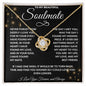 To My Beautiful Soulmate | Love Knot Necklace | 2312