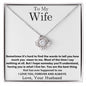 To My Wife | Sometimes | Love Knot Necklace | WC2334