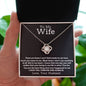 To My Wife | There Are Times | Love Knot Necklace | BC2334