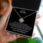 To My Wife, There Are Times | Love Knot Necklace | 23124