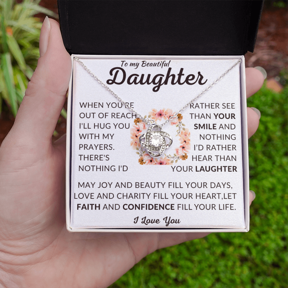 To My Beautiful Daughter | Out of Reach | Love Knot Necklace