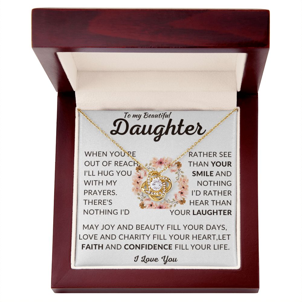 To My Beautiful Daughter | Out of Reach | Love Knot Necklace