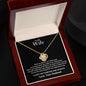 To My Wife, There Are Times | Love Knot Necklace | 23124