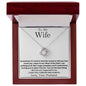 To My Wife | Sometimes | Love Knot Necklace | WC2334