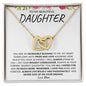 To My Beautiful Daughter | Love Mom | Interlocking Hearts