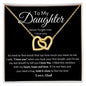 To My Daughter | Love Dad | Interlocking Hearts | BC