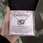 To My Beautiful Daughter | Love Mom | Interlocking Hearts