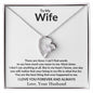 To My Wife, There Are Times | Forever Love Necklace | 23124