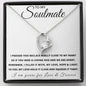 To My Soulmate | Forever Love Necklace