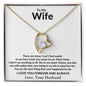 To My Wife, There Are Times | Forever Love Necklace | 23124