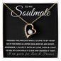 To My Soulmate | Forever Love Necklace | For Love & Forever