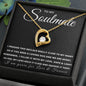To My Soulmate | Forever Love Necklace | For Love & Forever