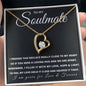 To My Soulmate | Forever Love Necklace | For Love & Forever