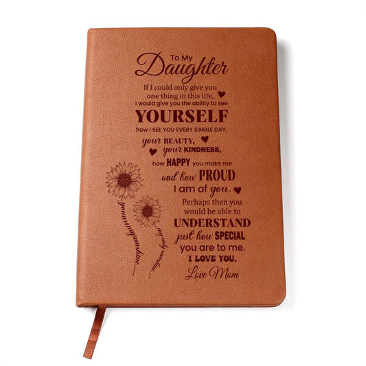 To My Daughter, Graphic Leather Journal | Love Mom | 230810