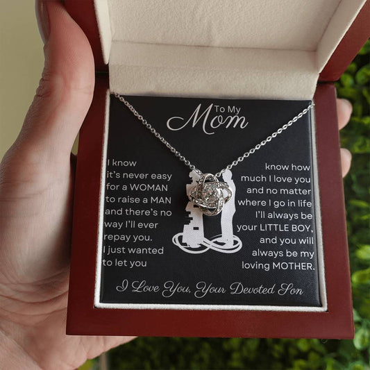 Mom, You Raised a Man | love Knot Necklace