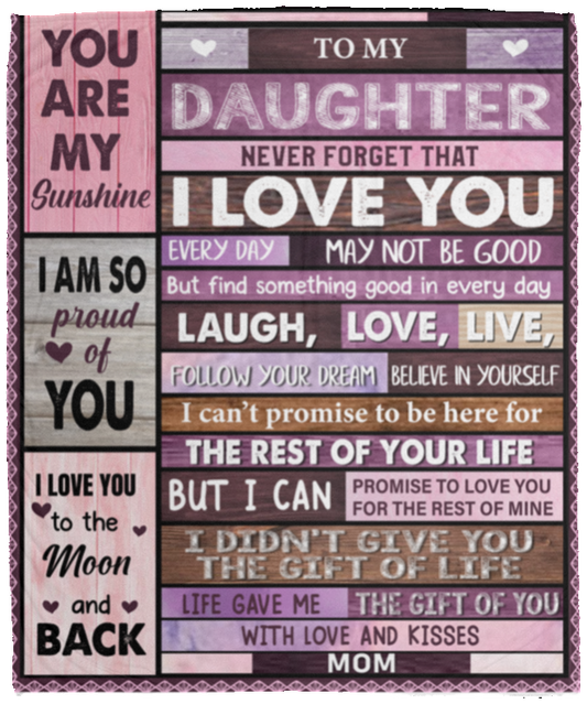 To My Daughter, You Are My Sunshine | VPM Cozy Plush Fleece Blanket - 50x60