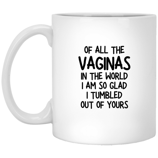 Of All The Vaginas, Glad Tumbled  - Native Style