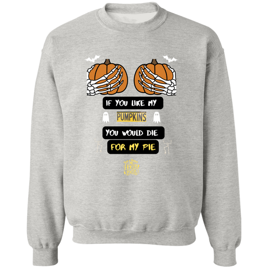 My Pumpkins Halloween Sweatshirt