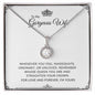 To My Gorgeous Wife | Eternal Hope Necklace