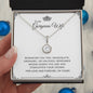 To My Gorgeous Wife | Eternal Hope Necklace