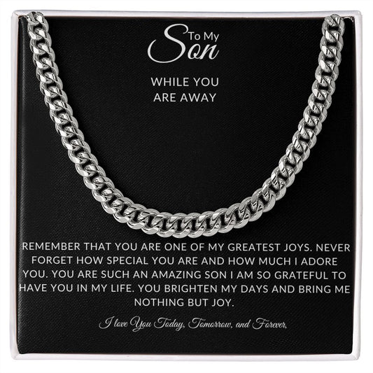 To My Son | Cuban Link Chain | While You Are Away