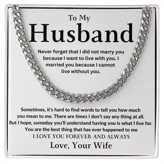 To My Husband | Cuban Link Chain | 23119