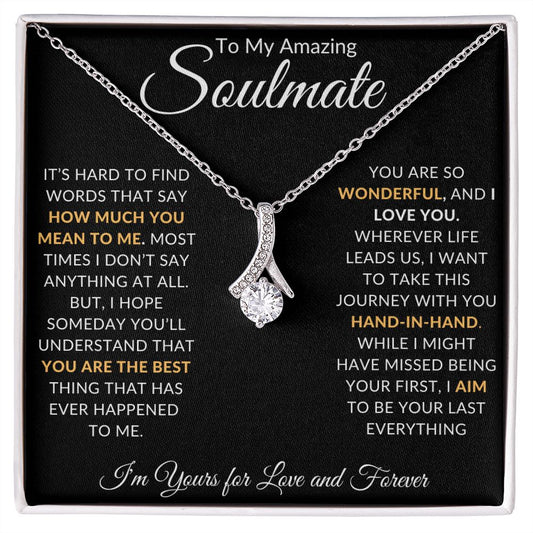 To My Amazing Soulmate | Alluring Beauty Necklace