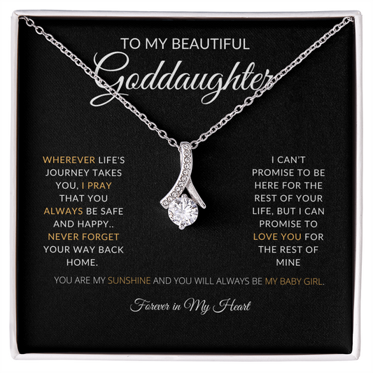 To My Beautiful Goddaughter, Forever in My Heart