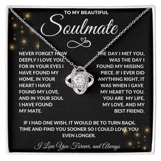 To My Beautiful Soulmate | Love Knot Necklace | 2312