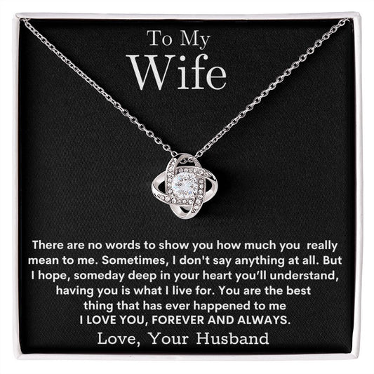 To My Wife | There Are No Words | Love Knot Necklace | BC2334