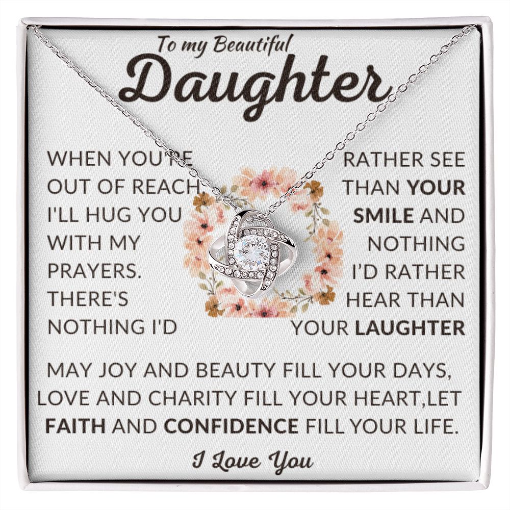 To My Beautiful Daughter | Out of Reach | Love Knot Necklace