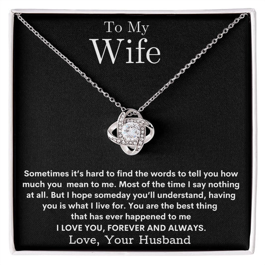 To My Wife | Sometimes | Love Knot Necklace | BC2334