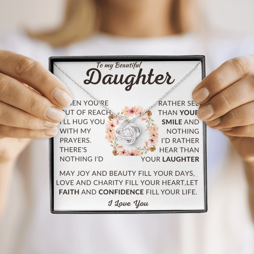 To My Beautiful Daughter | Out of Reach | Love Knot Necklace