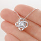To My Beautiful Daughter | Out of Reach | Love Knot Necklace