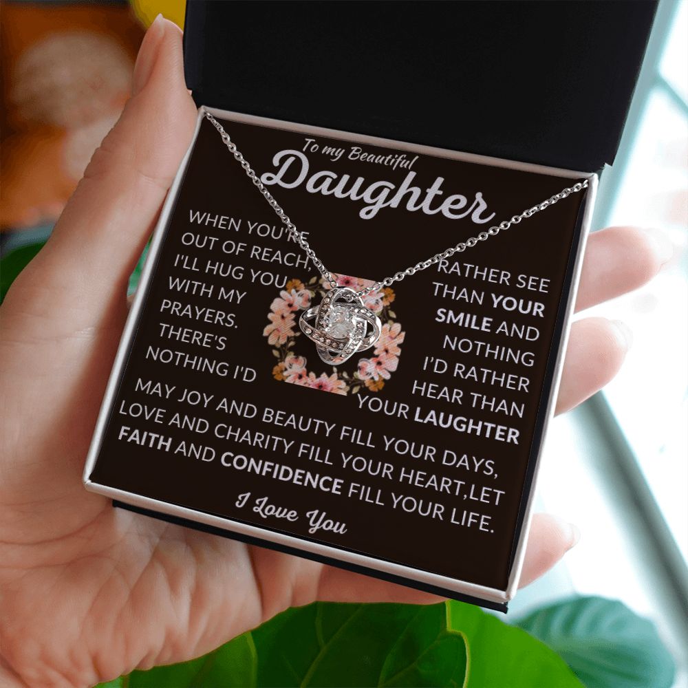 To My Beautiful Daughter | Love Knot Necklace | Out of Reach