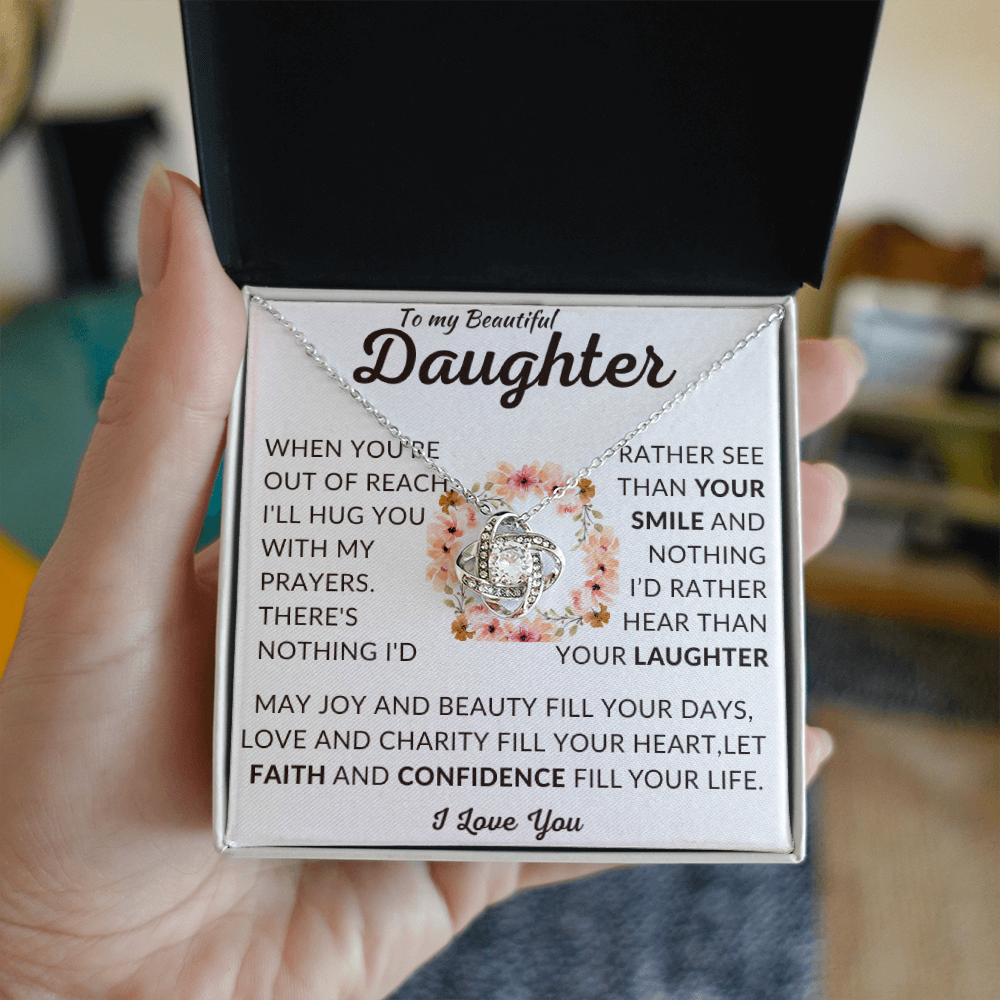 To My Beautiful Daughter | Out of Reach | Love Knot Necklace