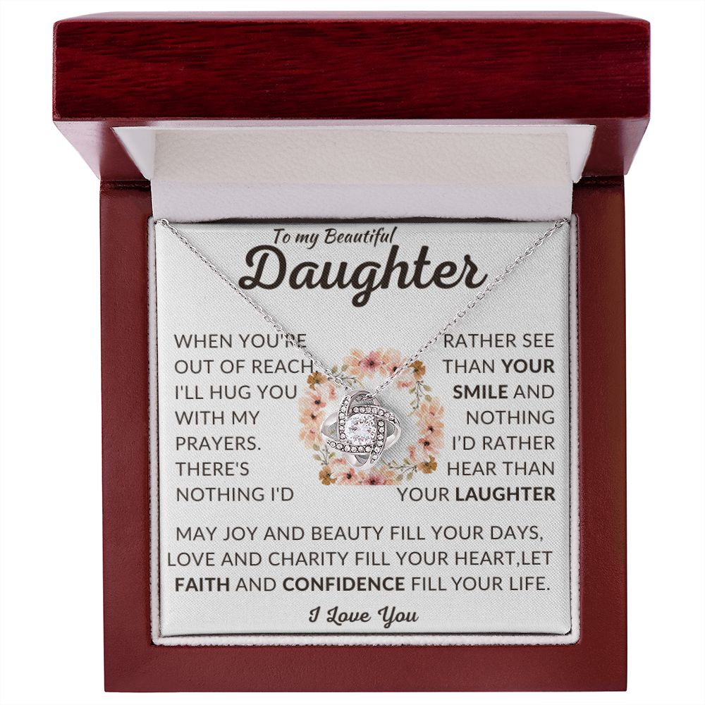 To My Beautiful Daughter | Out of Reach | Love Knot Necklace