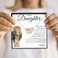 To My Daughter | Interlocking Hearts | Love Dad