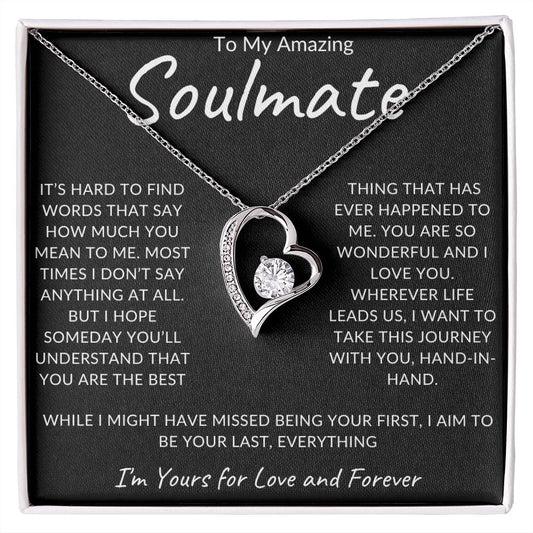 To My Amazing Soulmate | Forever Love Necklace